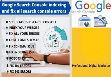 I will Do Google Search Console indexing and fix all search console errors