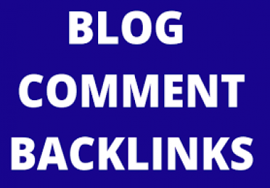 I will make 170 high quality blog comments backlinks