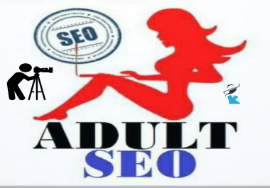 Escorts Adult/Dating sites 350+ HQ adult backlink highly trusted quality With High Pa backlinks