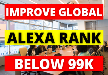 I Will Improve Global Alexa Ranking Below 199k & USA Alexa Ranking Below 19k