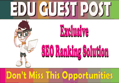 Write and Publish 2 guest posts on Edu site,  Varied with Google+ and Government