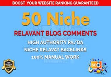 I will do create 50 Niche Relevant Blog comments
