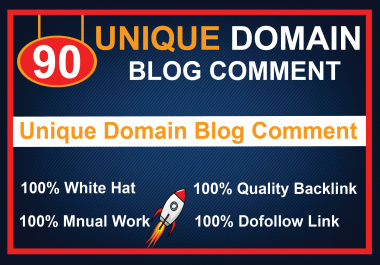 I Will 90 Unique Domains Manual Blog Comments Backlinks Da Pa
