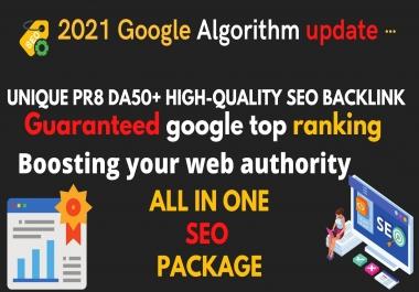 2021 Google Algorithm update,  20+ unique PR8 DA50+ High quality SEO backlink for google top ranking