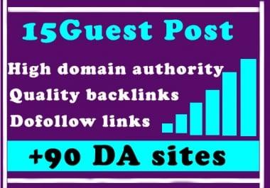 Get 15 guest posts of +90 DA for High ranking on Google