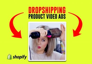 I will create dropshipping video ad or shopify facebook video ads