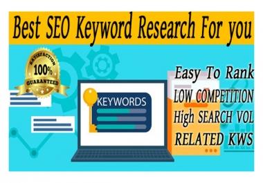 I will do excellent SEO Keyword research to rank your website fast