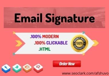 I will make a professional HTML Email signature.