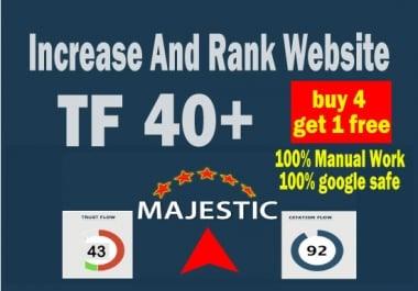 i will increase majestic tf 30 plus in 14 days guaranteed