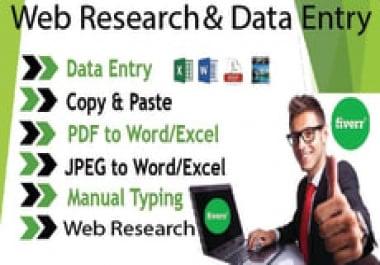 I will be web research,  keyword research,  web analytics,  data entry