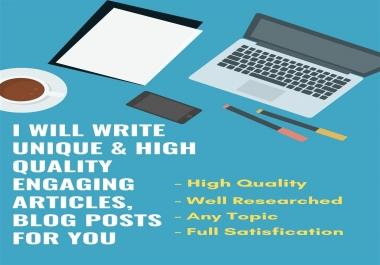 High quality engaging articles and blog posts
