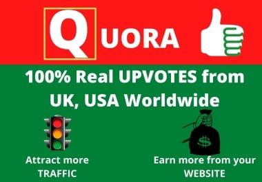 Get 200+ Quora ORGANIC UPVOTES from UK, USA Worldwide