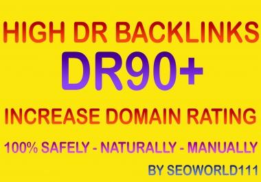 Authentic 45 DR90+ High DR Backlinks to Increase Domain Rating