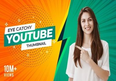 I will do YouTube thumbnail design within 24 hours