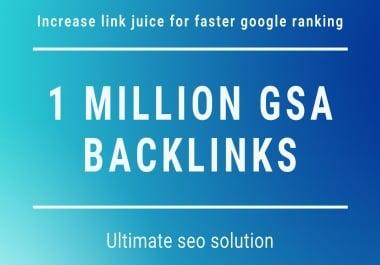 1 Million highly verified GSA backlinks for Multi-Tiered link Building