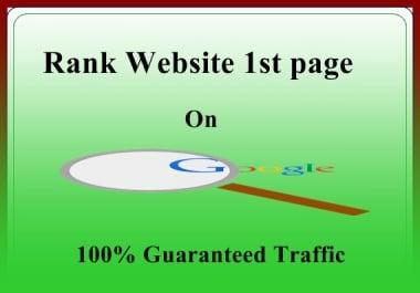 Rank Your Site on GOOGLE First Page with Guaranteed Traffic