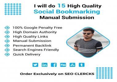 I will do 15 High Quality Social Bookmarking Manual Submission