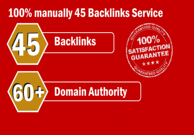 Create 45 High DA Backlink With 10 EDU/GOV Link For Rank Up Your Site On Google