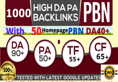 verified and Authentic -high DA90+1000+ With 50 Homepage PBNs DA40+ Backlinks