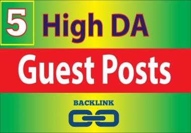 Write & Publish 5 Guest Posts High DA Powerful Backlinks