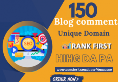 create 150 blog comments high da pa quality backlinks