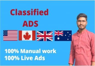 I will post ads on USA, UK, CANADA,  AUSTRALIA in Top Classified ads posting site