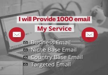 I will provide 1000 Niche targeted active Email list