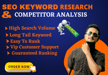 I will find the best keyword research for your website and competitor analysis