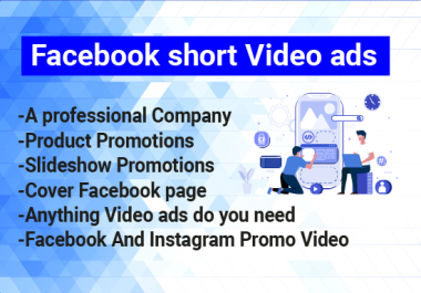setup Facebook short video ads any product