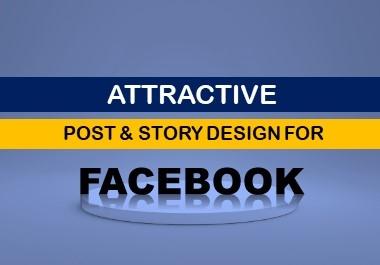 I will design 3 Facebook post and story