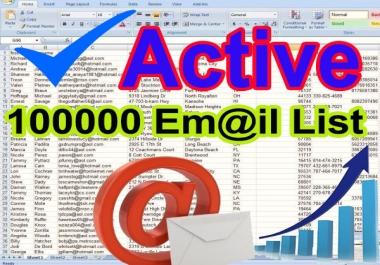 I will provide 100000 Active verifyed Email list