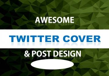 Awesome and Unique2 Twitter banner and post design