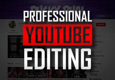 I do a professional a video editing