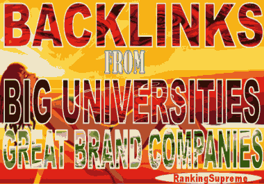 Backlink from UNIVERSITIES Or COMPANIES Check Inside for Supreme Ranking - Manually DONE