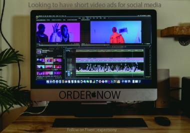 I will create short video ads for social media or website