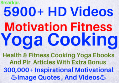 5900 HD videos For motivation,  fitness,  yoga,  cooking extra bonus