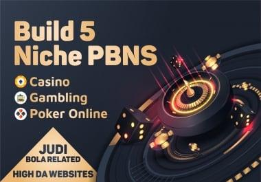 Get 5 Niche PBNs Casino,  Gambling,  Poker,  Judi Related High DA websites