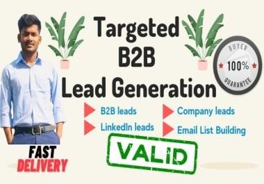 I will provide targeted 150 b2b lead generation