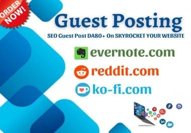 Write & Publish 3 Niche Relevant SEO Guest Post DA80+ On Skyrocket Your Website