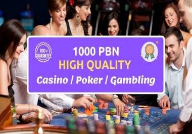1000 PBN Backlinks for CASINO,  GAMBLING,  Judi,  Bola POKER related website