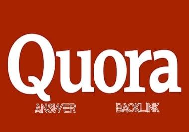 I will Provide your website 4 high quality Quora Answer with your keyword and URL