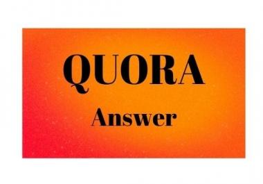 I will provide 5 high quality Quora Answer with your keywords & url