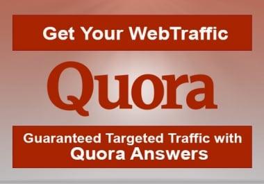 I Will Provide Guaranteed Targeted Traffic With 10 Quora Answer