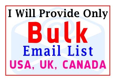 I Will Provide Only Bulk Email List for Email Marketing