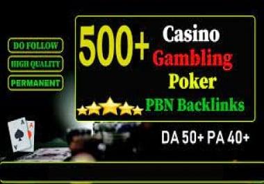 Offering BIG BANG 500 PBN links Casino from DR 50+ sites