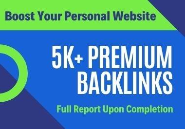 5000 Premium Backlinks For Personal Website