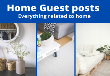 Home improvement guest post on high authority real home blog,  dofollow backlinks