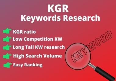 I will research 10 the best SEO KGR keywords for your websites, content.