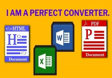 I will Convert PDF to Excel,  Word,  Text and any format