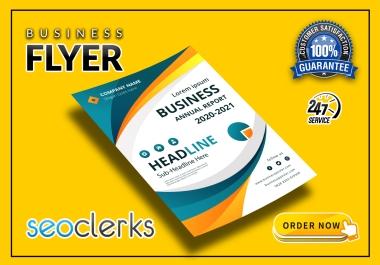 I will design professional flyer,  Poster,  brochure for your business